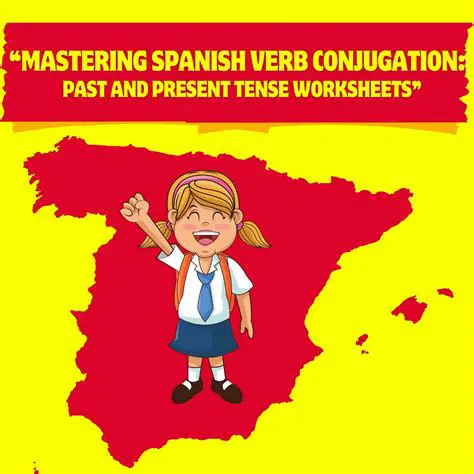 Additional Tips for Mastering Spanish Verb Conjugation