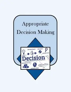 Appropriate Decision Making