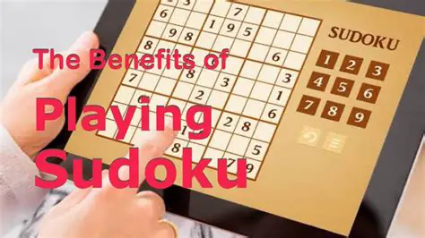 Benefits of Playing Sudoku 9981