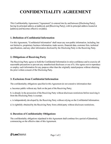 Establish a confidentiality agreement