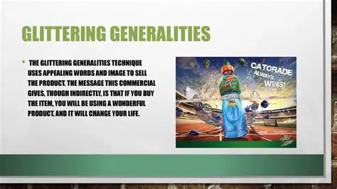 Glittering Generalities Technique