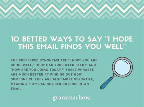 I hope this email finds you well