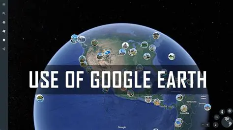 Key Features of Google Earth Screenshot