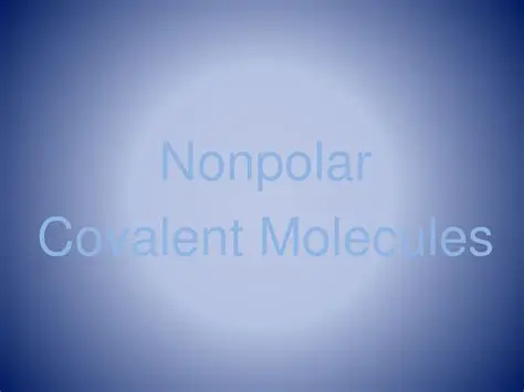 nonpolar covalent molecules