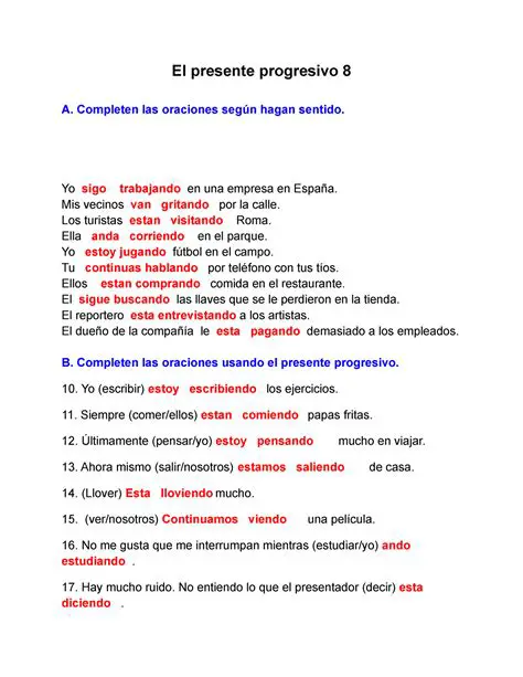 Oraciones en el presente imperfecto progresivo