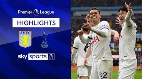 The Enduring Rivalry: Unpacking the Significance of Tottenham – Aston Villa Clashes in the Premier League