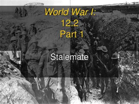 The Stalemate of World War I