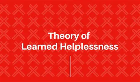The theory of helplessness