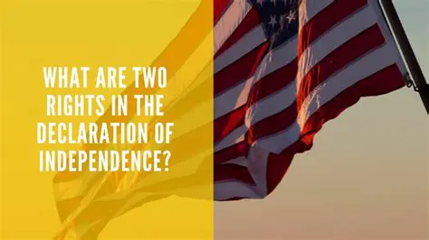 Two Rights in the Declaration of Independence