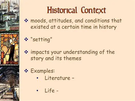 Understanding the Importance of Context in Historical Analysis